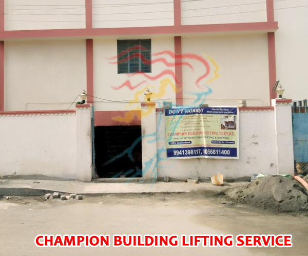 Building Lifting in Karaikudi